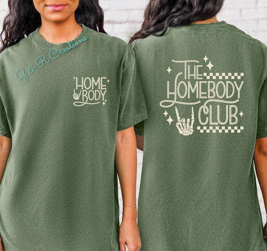 The Homebody Club Shirt