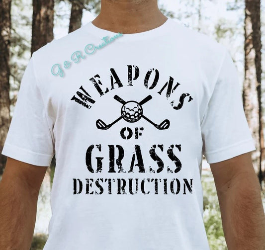 Weapons of Grass Destruction